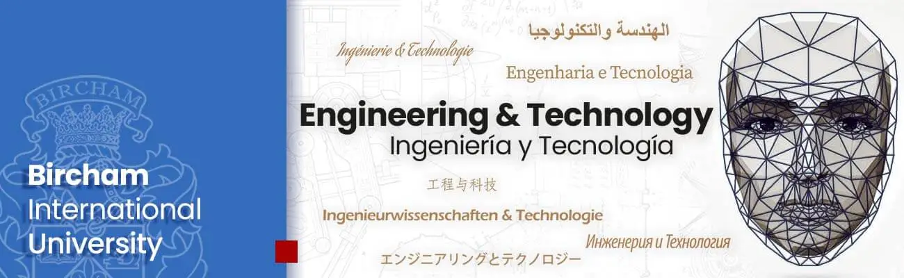 Engineering & Technology Faculty – Bircham International University